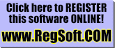 Register NOW via a SECURE SERVER at www.RegSoft.COM